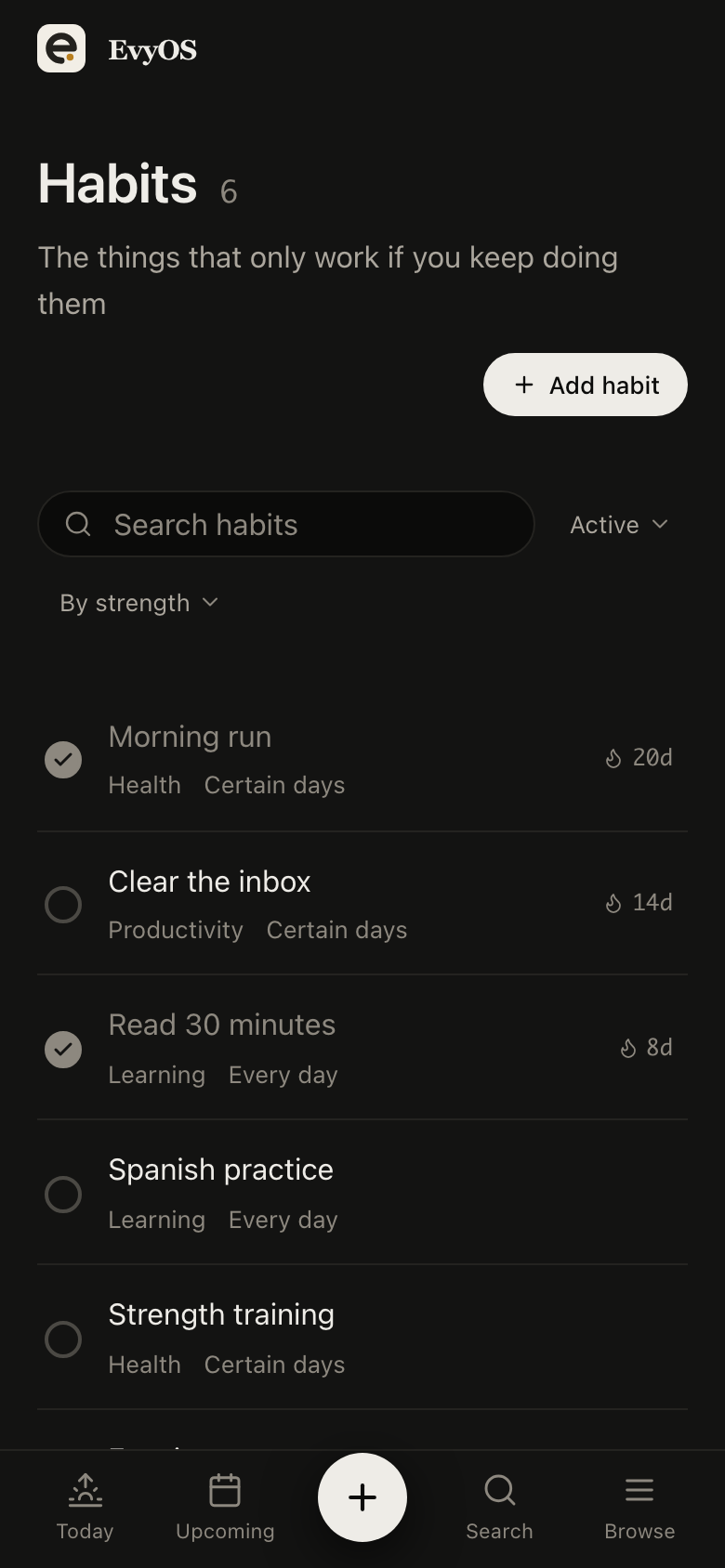 The habits screen in EvyOS, with each habit's schedule, current streak and recent completions shown as a row, on a phone